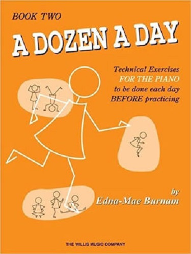 Edna Mae Burnaum - A Dozen A Day / Book Two Technical Exercises